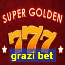 grazi bet